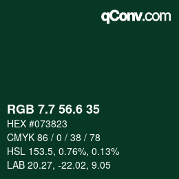 カラーコード: RGB 7.7 56.6 35 | qconv.com