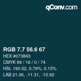 カラーコード: RGB 7.7 56.6 67 | qconv.com