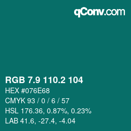 カラーコード: RGB 7.9 110.2 104 | qconv.com