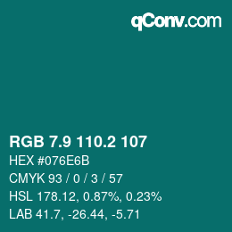 カラーコード: RGB 7.9 110.2 107 | qconv.com