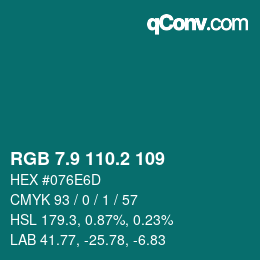 カラーコード: RGB 7.9 110.2 109 | qconv.com