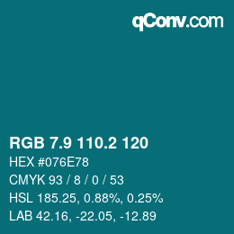 カラーコード: RGB 7.9 110.2 120 | qconv.com