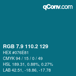 カラーコード: RGB 7.9 110.2 129 | qconv.com