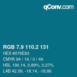 カラーコード: RGB 7.9 110.2 131 | qconv.com