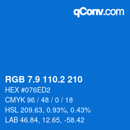 カラーコード: RGB 7.9 110.2 210 | qconv.com