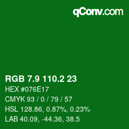 カラーコード: RGB 7.9 110.2 23 | qconv.com