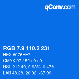 Color code: RGB 7.9 110.2 231 | qconv.com