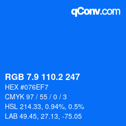 Color code: RGB 7.9 110.2 247 | qconv.com