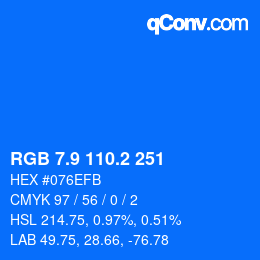 Color code: RGB 7.9 110.2 251 | qconv.com