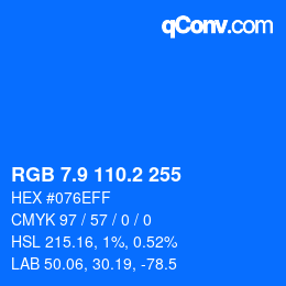 Color code: RGB 7.9 110.2 255 | qconv.com