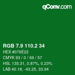 カラーコード: RGB 7.9 110.2 34 | qconv.com