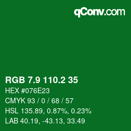 カラーコード: RGB 7.9 110.2 35 | qconv.com