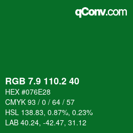 カラーコード: RGB 7.9 110.2 40 | qconv.com