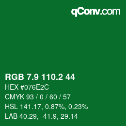 カラーコード: RGB 7.9 110.2 44 | qconv.com
