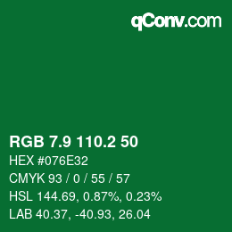 カラーコード: RGB 7.9 110.2 50 | qconv.com