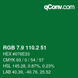 カラーコード: RGB 7.9 110.2 51 | qconv.com