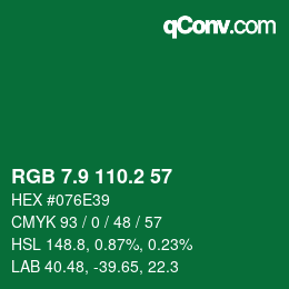 カラーコード: RGB 7.9 110.2 57 | qconv.com