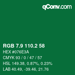 カラーコード: RGB 7.9 110.2 58 | qconv.com
