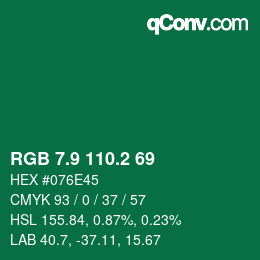 カラーコード: RGB 7.9 110.2 69 | qconv.com