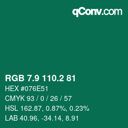 カラーコード: RGB 7.9 110.2 81 | qconv.com