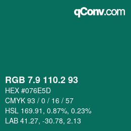 カラーコード: RGB 7.9 110.2 93 | qconv.com