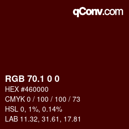 カラーコード: RGB 70.1 0 0 | qconv.com