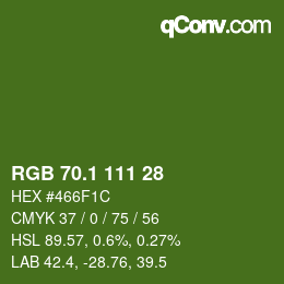 カラーコード: RGB 70.1 111 28 | qconv.com