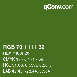 カラーコード: RGB 70.1 111 32 | qconv.com