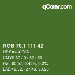 カラーコード: RGB 70.1 111 42 | qconv.com