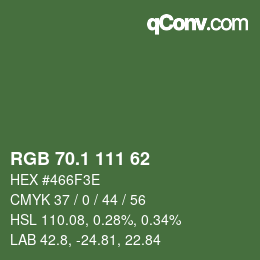 カラーコード: RGB 70.1 111 62 | qconv.com