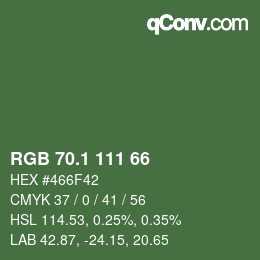 カラーコード: RGB 70.1 111 66 | qconv.com