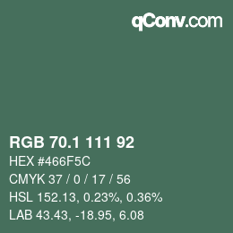 カラーコード: RGB 70.1 111 92 | qconv.com