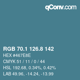 Color code: RGB 70.1 126.8 142 | qconv.com