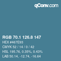 カラーコード: RGB 70.1 126.8 147 | qconv.com