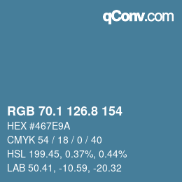 カラーコード: RGB 70.1 126.8 154 | qconv.com