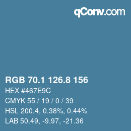カラーコード: RGB 70.1 126.8 156 | qconv.com