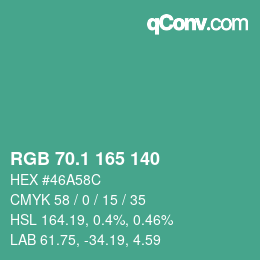 カラーコード: RGB 70.1 165 140 | qconv.com