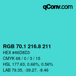カラーコード: RGB 70.1 216.8 211 | qconv.com