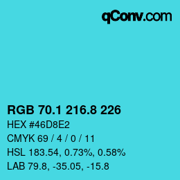 カラーコード: RGB 70.1 216.8 226 | qconv.com
