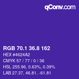 カラーコード: RGB 70.1 36.8 162 | qconv.com
