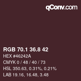 カラーコード: RGB 70.1 36.8 42 | qconv.com
