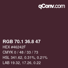 カラーコード: RGB 70.1 36.8 47 | qconv.com