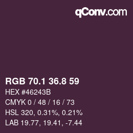 Farbcode: RGB 70.1 36.8 59 | qconv.com
