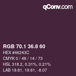 カラーコード: RGB 70.1 36.8 60 | qconv.com