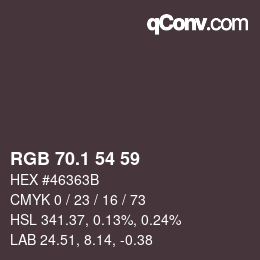 カラーコード: RGB 70.1 54 59 | qconv.com