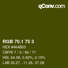 カラーコード: RGB 70.1 75 3 | qconv.com