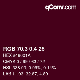 カラーコード: RGB 70.3 0.4 26 | qconv.com
