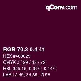 カラーコード: RGB 70.3 0.4 41 | qconv.com