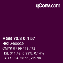 カラーコード: RGB 70.3 0.4 57 | qconv.com