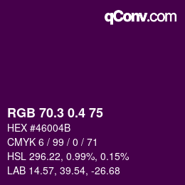 カラーコード: RGB 70.3 0.4 75 | qconv.com